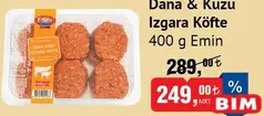 EMİN DANA & KUZU IZGARA KÖFTE 400 G fiyat ve kampanya bilgisi